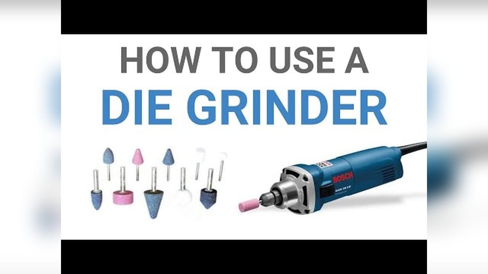 How to Use a Die Grinder: Essential Tips for Precision and Safety
