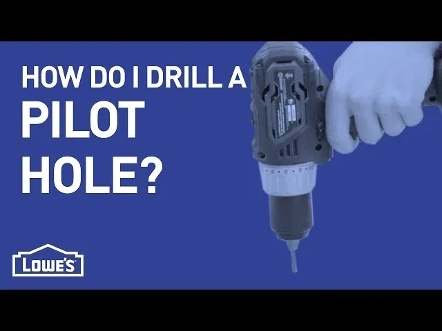 How to Drill a Pilot Hole: Expert Tips for Perfect Precision