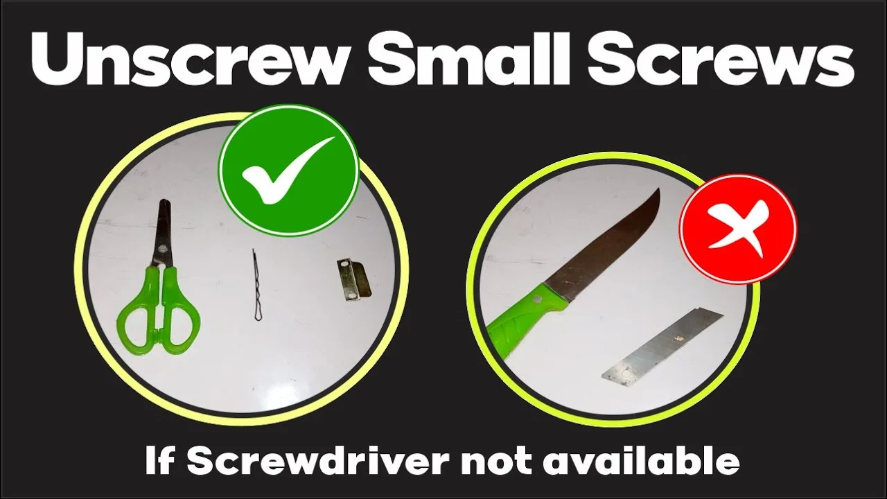 How to Unscrew a Screw Without a Screwdriver: Easy DIY Hacks