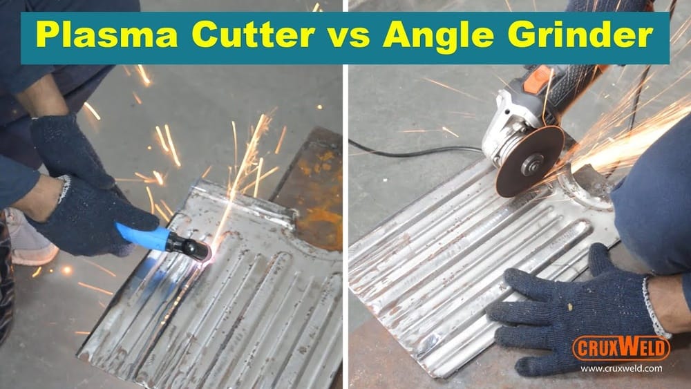 Plasma Cutter Vs Angle Grinder